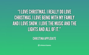 quote-Christina-Applegate-i-love-christmas-i-really-do-love-60973.png