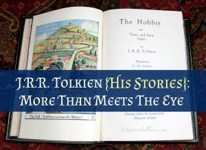 Tolkien: More Than Meets the Eye, stories, quotes, storyteller ...