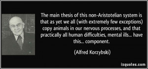 More Alfred Korzybski Quotes
