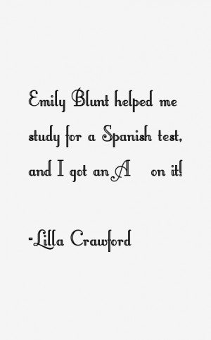 Lilla Crawford Quotes & Sayings