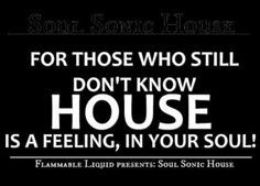 Deep House Music Quotes Tumblr House music #soulgood#deep#