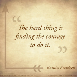 Catching Fire, The Hunger Games, Quotes, Hard Things, Hunger Games ...