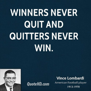Winners Never Quit Quote