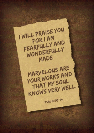 Praise great-sayings Psalms 139 14, Psalms 13914, Remember This ...