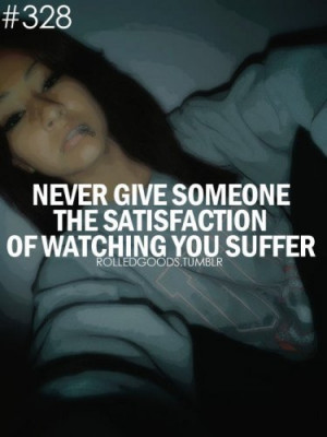 ... quote # girls # girl # satisfaction # swag # dope # suffer # sayings
