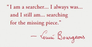 art quotes | Louise Bourgeois