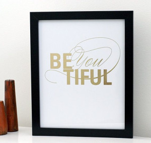 Gold Foil Print Art Print Quote Print Be YOU by OakStreetPress, $15.00
