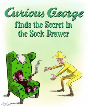 curious george find the secret in the sock drawer - smoking weed from ...