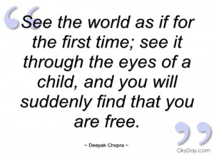 see the world as if for the first time deepak chopra