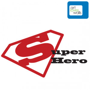 Super Hero Quote Wall Decal