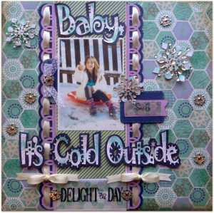 Baby, It's Cold Outside by Dana Tatar - Quick Quotes January 2014 Club ...