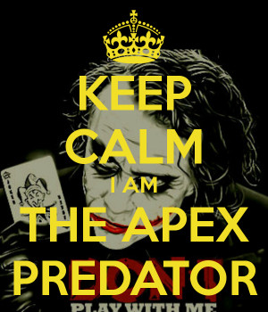 Am The Apex Predator