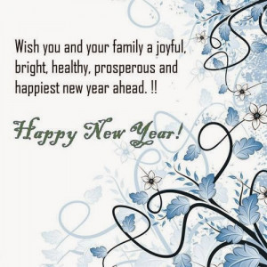 Wish You And Your Family A Joyful, Bright, Healthy, Prosperous And ...