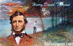51 Best Quotes by Henry David Thoreau