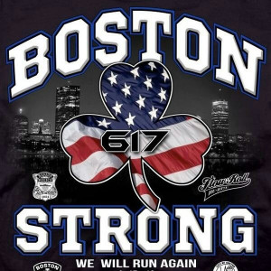 Boston Strong in 2013, Boston Stronger in 2014!