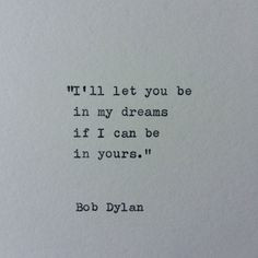 Bob Dylan Quote/ Typed Quote / Hand typed on by WhiteCellarDoor, $9.00