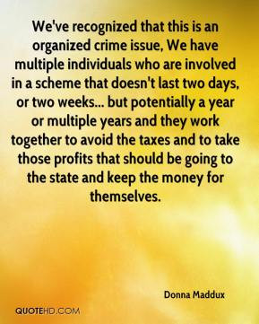 Organized crime Quotes