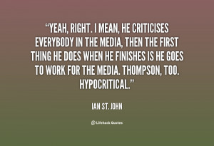 quote Ian St John yeah right i mean he criticises everybody 81647 png