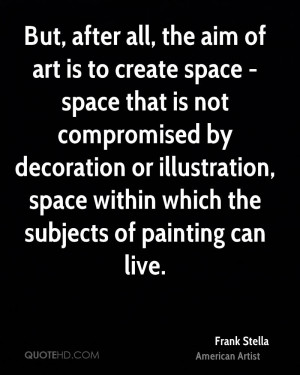 Frank Stella Quotes
