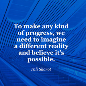 quotes-progress-reality-tali-sharot-480x480.jpg