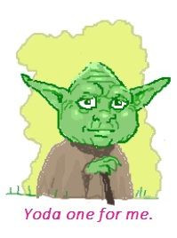 Yoda one for me. #StarWars #Geek #Nerd #Love #Quote #Cute #Yoda #Game ...