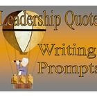 Leadership Quote Writing Prompts $5