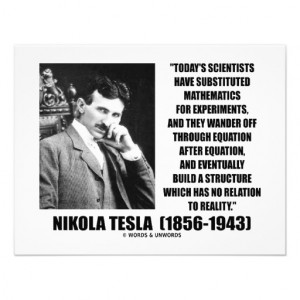 Nikola Tesla Scientists Equation No Relation Quote Announcement from ...