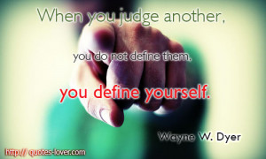 Do Not Judge Others Quotes