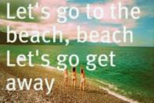 Let's go get away