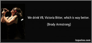 More Brody Armstrong Quotes