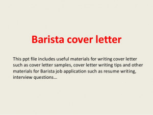 Barista cover letter