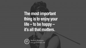 Audrey Hepburn Quote Wallpaper Inspiring quotes about life