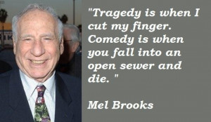 Mel brooks famous quotes 1