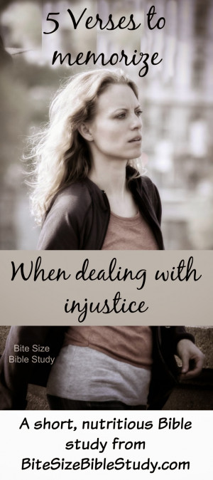 Overcoming Injustice, Dealing with Injustice, 5 Bible verses
