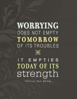 Stop worrying
