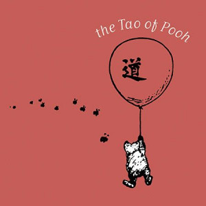 The Tao of Pooh Book Quotes - 24 Quotes from The Tao of Pooh