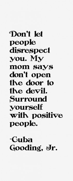 Cuba Gooding, Jr. Quotes & Sayings