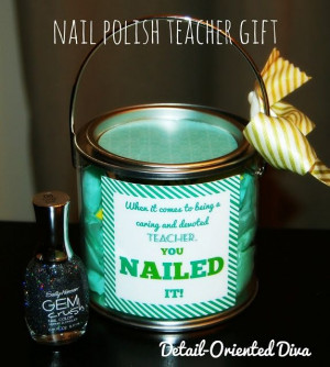 Detail-Oriented Diva!: Nail Polish Teacher Gift