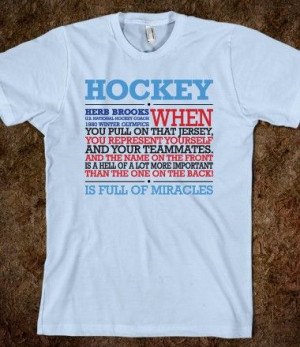 NHL Hockey is full of miracles... Great Herb Brooks Quote T-Shirt ...