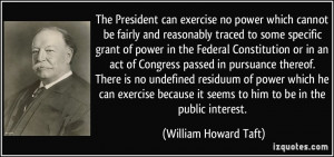 More William Howard Taft Quotes