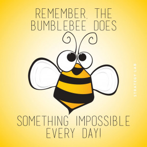 21 Quotes On Bumblebees, Obstacles, Superpowers and the F-Word