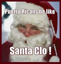 Puerto Ricans be like ...
