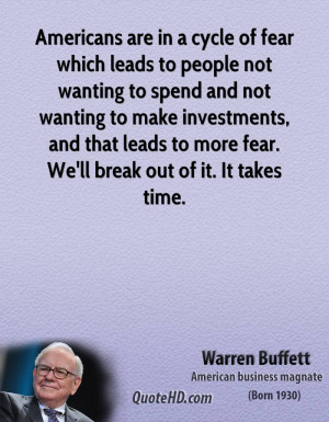 Break The Cycle Quotes Warren buffett time quotes