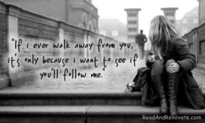 If I Could Have Just One Wish ~ Being In Love Quote