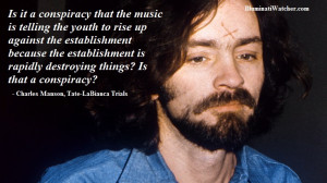 Charles Manson Quotes