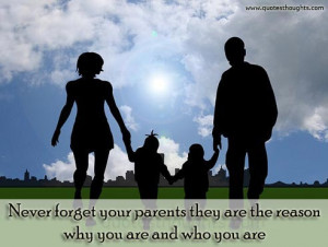 Wonderful Quotes on Parents – You And Your PARENTS