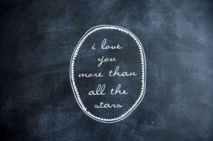 love you more than all the stars