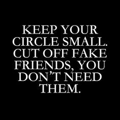 Keep Your Circle Small Quotes