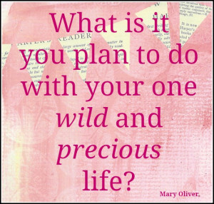 Precious Life Quotes