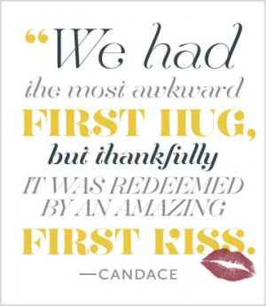 Awkward First Kiss Quotes Most awkward first hug,